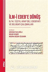 İlm-İ Edeb'e Dönüş