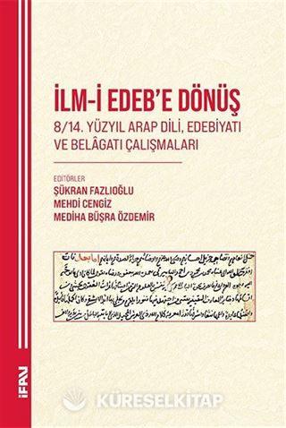 İlm-İ Edeb'e Dönüş