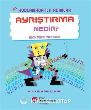 Kodlamada İlk Adımlar Ayrıştırma Nedir? Rock Müzik Macerası!