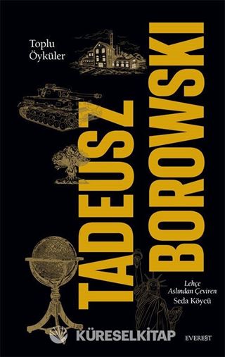 Toplu Öyküler / Tadeusz Borowski (Karton Kapak)