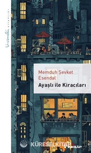 Ayaşlı ile Kiracıları Livaneli Kitaplığı