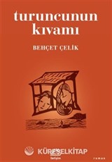 Turuncunun Kıvamı