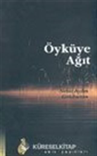 Öyküye Ağıt