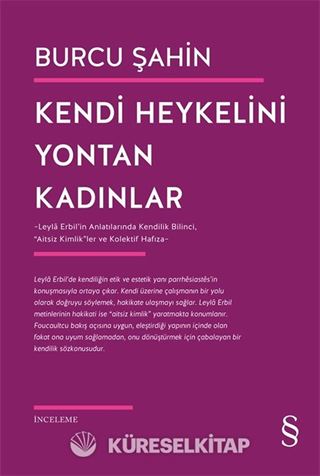 Kendi Heykelini Yontan Kadınlar