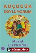 Küçücük Söylüyorum