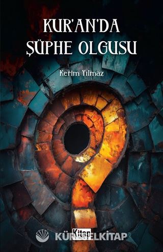 Kur'an'da Şüphe Olgusu