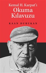Kemal H. Karpat'ı Okuma Kılavuzu