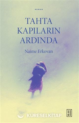 Tahta Kapıların Ardında