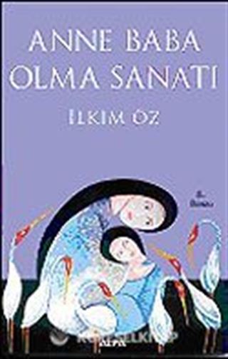 Anne Baba Olma Sanatı