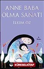 Anne Baba Olma Sanatı