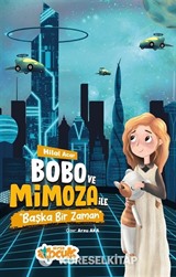 Bobo ve Mimoza ile Başka bir Zaman