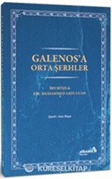 Galenos'a Orta Şerhler