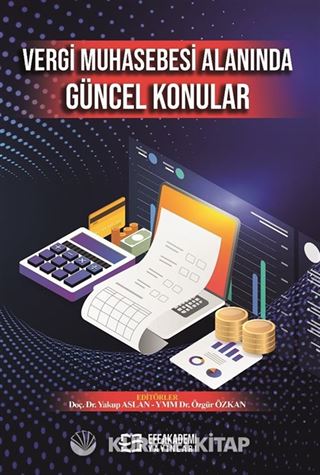 Vergi Muhasebesi Alanında Güncel Konular