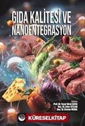 Gıda Kalitesi ve Nanoentegrasyon