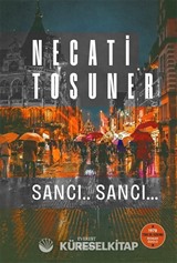 Sancı.. Sancı...