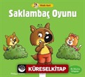 Minik Kurt / Saklambaç Oyunu