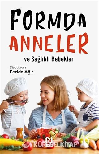 Formda Anneler ve Sağlıklı Bebekler