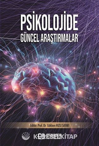 Psikolojide Güncel Araştırmalar