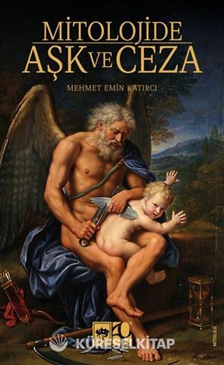 Mitolojide Aşk ve Ceza