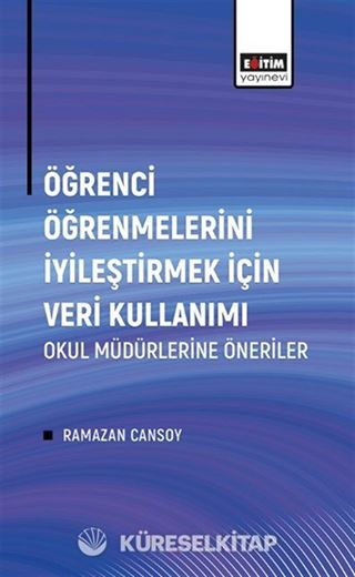 Öğrenci Öğrenmelerini İyileştirmek İçin Veri Kullanımı