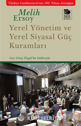 Yerel Yönetim ve Yerel Siyasal Güç Kuramları