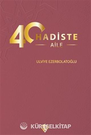 40 Hadiste Aile