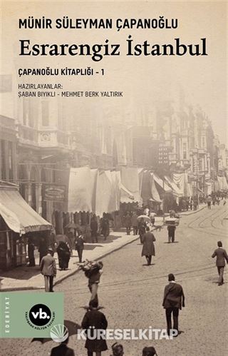 Esrarengiz İstanbul / Çapanoğlu Kitaplığı 1