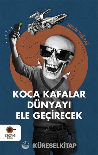 Koca Kafalar Dünyayı Ele Geçirecek