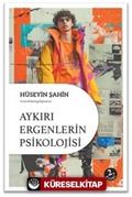 Aykırı Ergenlerin Psikolojisi