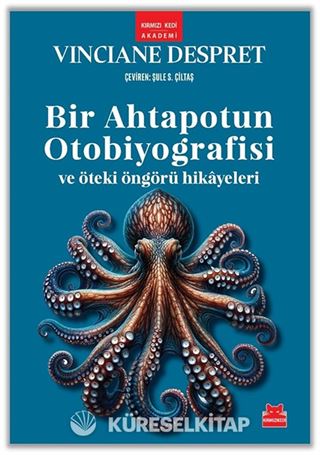 Bir Ahtapotun Otobiyografisi ve Öteki Öngörü Hikayeleri