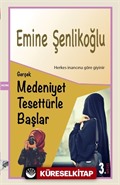 Gerçek Medeniyet Tesettürle Başlar