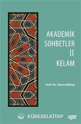 Akademik Sohbetler 2 Kelam