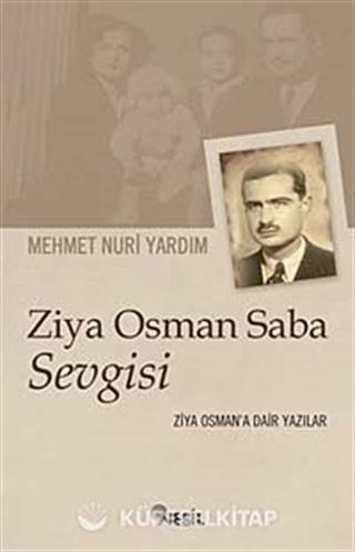 Ziya Osman Saba Sevgisi