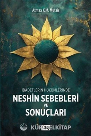 İbadetlerin Hükümlerinde Neshin Sebebleri ve Sonuçları
