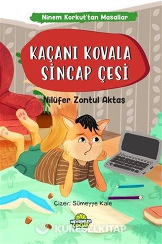 Kaçanı Kovala Sincap Çesi / Ninem Korkut'tan Masallar