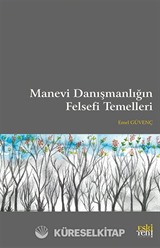 Manevi Danışmanlığın Felsefi Temelleri