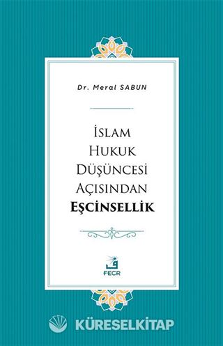 İslam Hukuk Düşüncesi Açısından Eşcinsellik