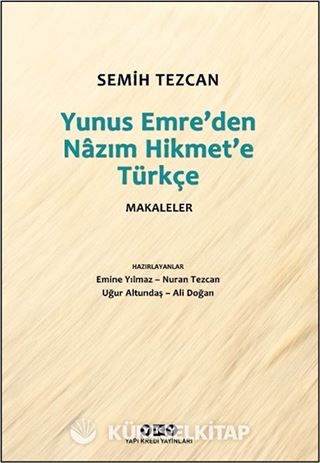 Yunus Emre'den Nazım Hikmet'e Türkçe Makaleler