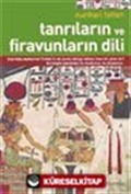 Tanrıların ve Firavunların Dili