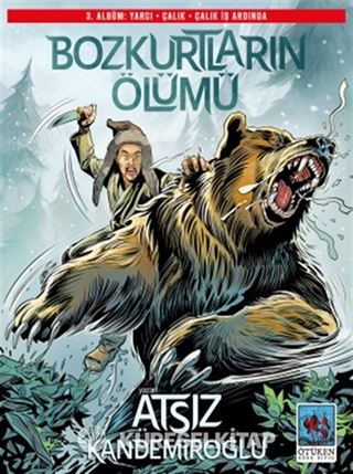 Bozkurtların Ölümü 3. Albüm