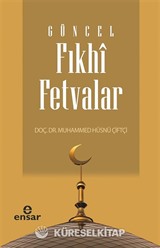 Güncel Fıkhi Fetvalar