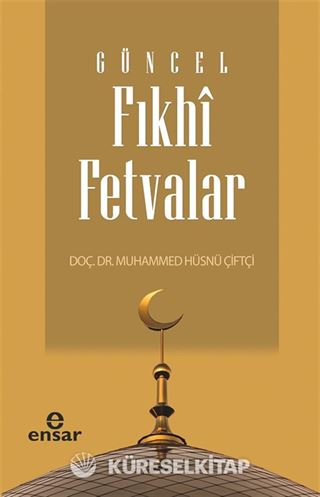 Güncel Fıkhi Fetvalar