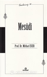 Mesûdî / Öncülerimiz 38