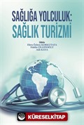 Sağlığa Yolculuk: Sağlık Turizmi