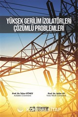 Yüksek Gerilim İzolatörleri Çözümlü Problemleri