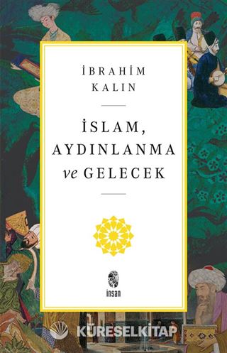 İslam, Aydınlanma ve Gelecek