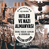 Dakikalar İçinde Hitler ve Nazi Almanyası
