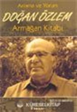 Anlama ve Yorum Doğan Özlem Armağan Kitabı