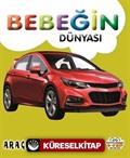 Bebeğin Dünyası Araçlar
