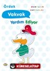 Ördek Vakvak Yardım Ediyor
